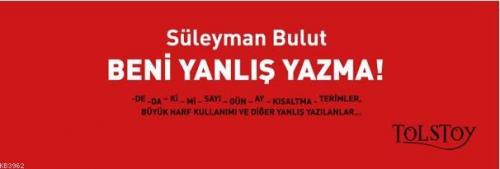 Beni Yanlış Yazma ! - Kitapiks.com