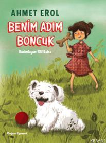 Benim Adım Boncuk - Kitapiks.com