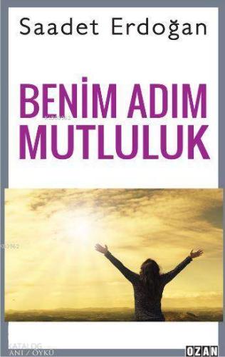 Benim Adım Mutluluk - Kitapiks.com