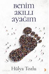 Benim Akıllı Ayağım - Kitapiks.com