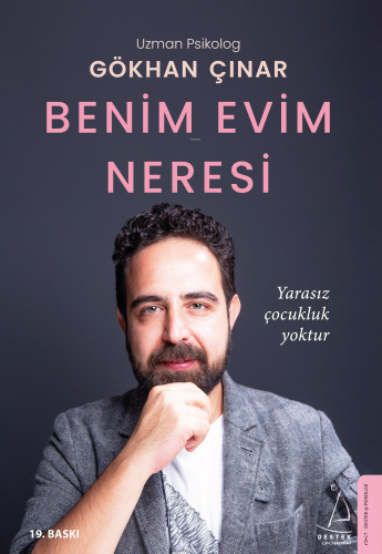 Benim Evim Neresi;Yarasız Çocuklar Yoktur - Kitapiks.com