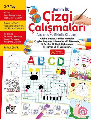 Benim İlk Çizgi Çalışmaları Alıştırma ve Etkinlik Kitabım - Kitapiks.c