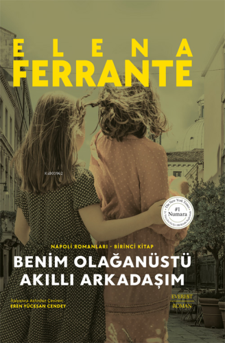 Benim Olağanüstü Akıllı Arkadaşım - Kitapiks.com