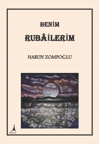 Benim Rubailerim - Kitapiks.com