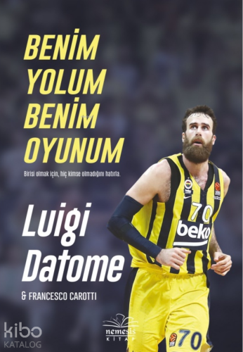 Benim Yolum Benim Oyunum - Kitapiks.com