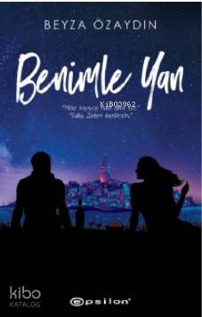 Benimle Yan - Kitapiks.com