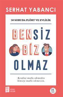 Bensiz Biz Olmaz - Kitapiks.com