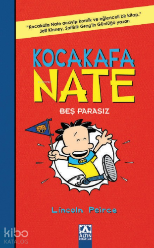Beş Parasız - Kocakafa Nate - 4 - Kitapiks.com