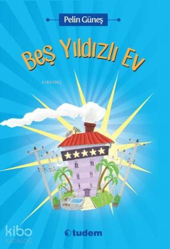 Beş Yıldızlı Ev - Kitapiks.com