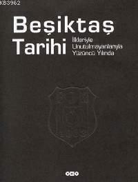 Beşiktaş Tarihi (Ciltli) - Kitapiks.com