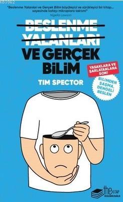 Beslenme Yalanları ve Gerçek Bilim - Kitapiks.com