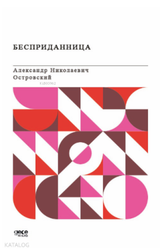 Бесприданница;Çeyiz (Rusça) - Kitapiks.com