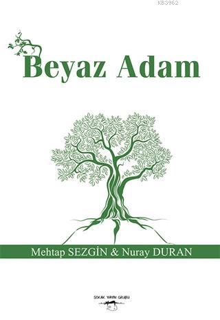 Beyaz Adam - Kitapiks.com