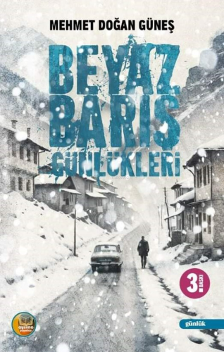 Beyaz Barış Günlükleri - Kitapiks.com