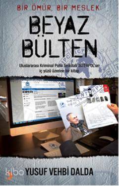 Beyaz Bülten; Bir Ömür, Bir Meslek - Kitapiks.com