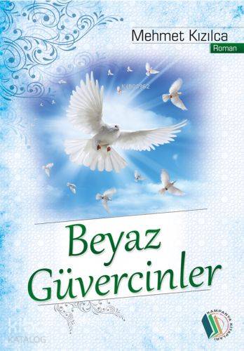 Beyaz Güvercinler - Kitapiks.com