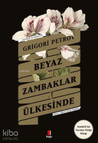 Beyaz Zambaklar Ülkesinde - Kitapiks.com