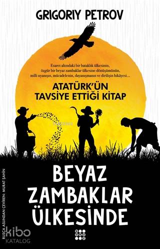 Beyaz Zambaklar Ülkesinde - Kitapiks.com