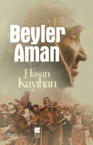 Beyler Aman - Kitapiks.com