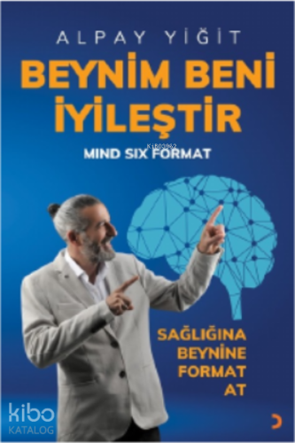 Beynim Beni İyileştir - Kitapiks.com