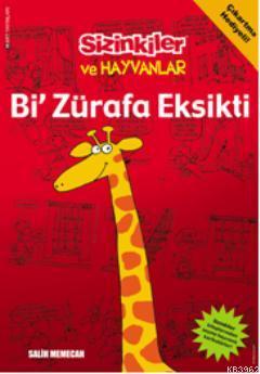 Bi Zürafa Eksikti - Kitapiks.com