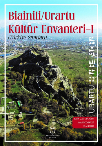 Bianili - Urartu Kültür Envanteri-1 (Türkiye Sınırları) - Kitapiks.com