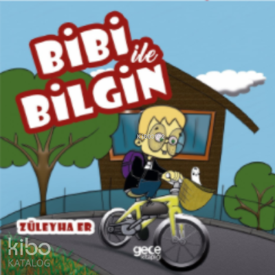 Bibi ile Bilgin - Kitapiks.com