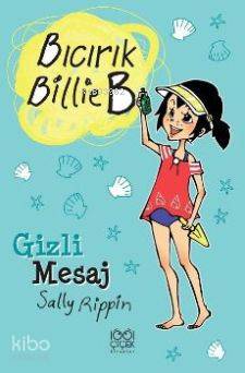 Bıcırık Billie B Gizli Mesaj - Kitapiks.com