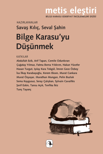 Bilge Karasu’yu Düşünmek - Kitapiks.com