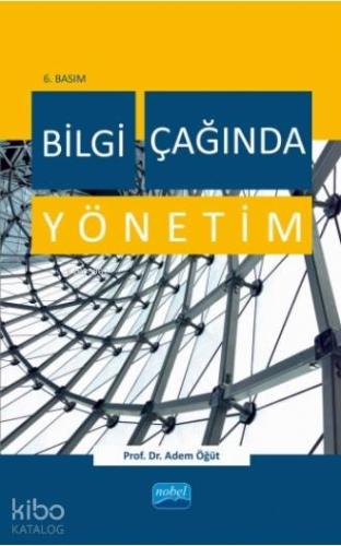 Bilgi Çağında Yönetim - Kitapiks.com