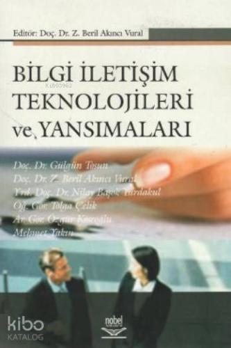 Bilgi İletişim Teknolojileri ve Yansımaları - Kitapiks.com