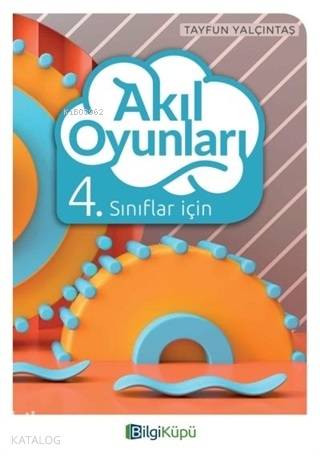 Bilgi Küpü Yayınları 4. Sınıf Akıl Oyunları Bilgi Küpü - Kitapiks.com