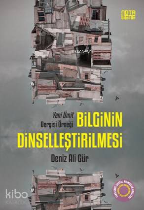 Bilginin Dinselleştirilmesi - Kitapiks.com