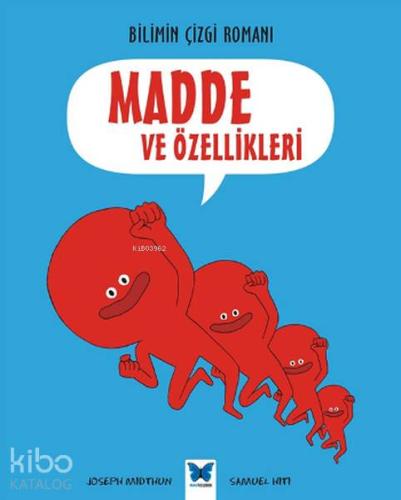 Bilimin Çizgi Romanı - Madde ve Özellikleri; Bilimin Çizgi Romanı - Ki