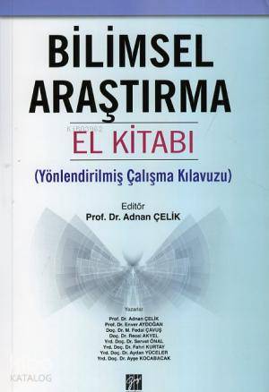 Bilimsel Araştırma El Kitabı; Yönlendirilmiş Çalışma Kılavuzu - Kitapi