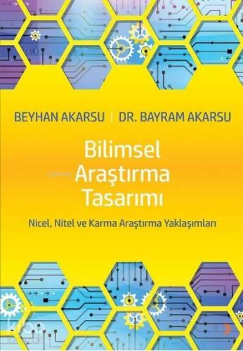 Bilimsel Araştırma Tasarımı Nicel Nitel ve Karma - Kitapiks.com