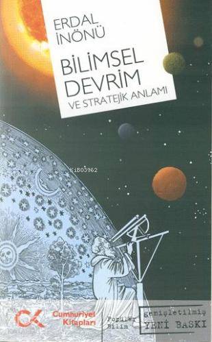 Bilimsel Devrim; ve Stratejik Anlamı - Kitapiks.com