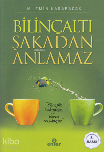 Bilinçaltı Şakadan Anlamaz - Kitapiks.com