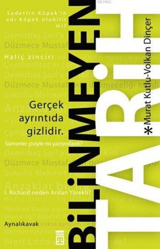 Bilinmeyen Tarih - Kitapiks.com