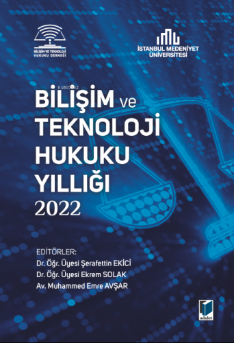 Bilişim ve Teknoloji Hukuku Yıllığı 2022 - Kitapiks.com