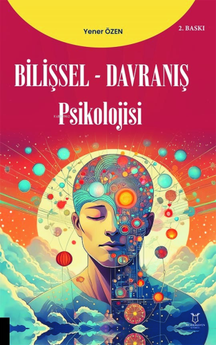 Bilişsel-Davranış Psikolojisi - Kitapiks.com