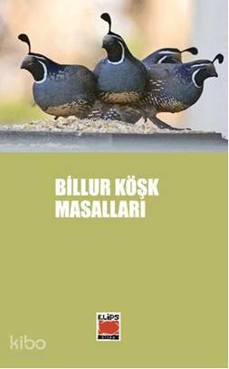 Billur Köşk Masalları - Kitapiks.com