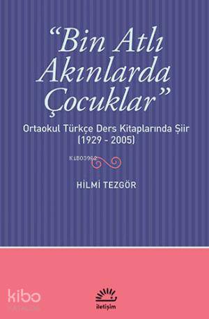 Bin Atlı Akınlarda Çocuklar - Kitapiks.com