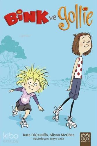 Bink ve Gollie; Bing ve Gollie Dizisi - Kitapiks.com