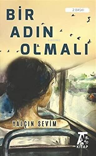 Bir Adın Olmalı - Kitapiks.com