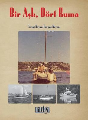 Bir Aşk, Dört Kuma - Kitapiks.com