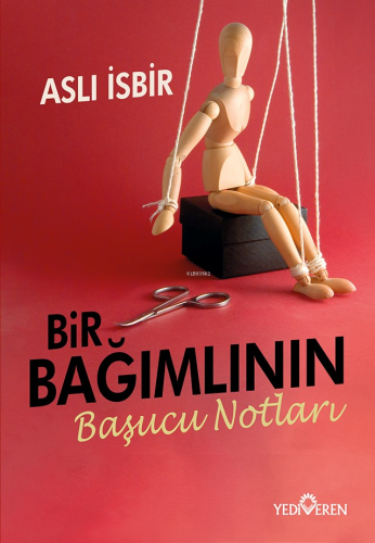 Bir Bağımlının Başucu Notları - Kitapiks.com