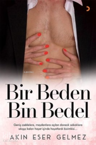 Bir Beden Bin Bedel - Kitapiks.com