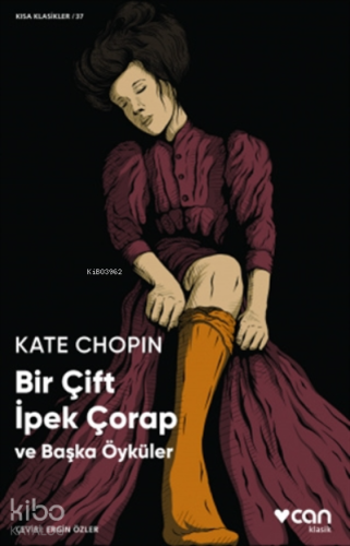 Bir Çift İpek Çorap Ve Başka Öyküler - Kitapiks.com