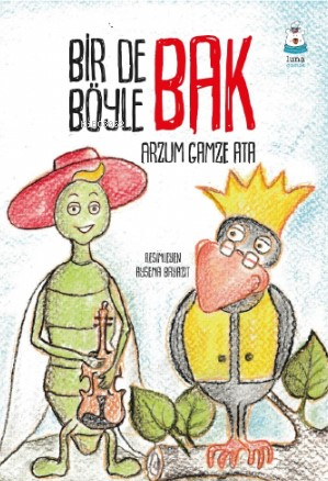 Bir de Böyle Bak - Kitapiks.com